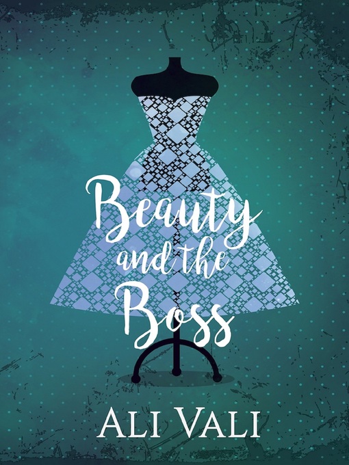 Title details for Beauty and the Boss by Ali Vali - Available
